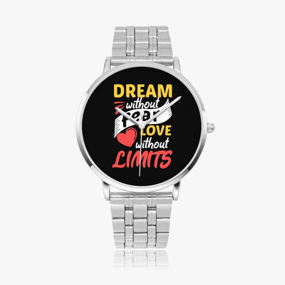 Dream Without Fear - Instafamous Steel Strap Quartz watch